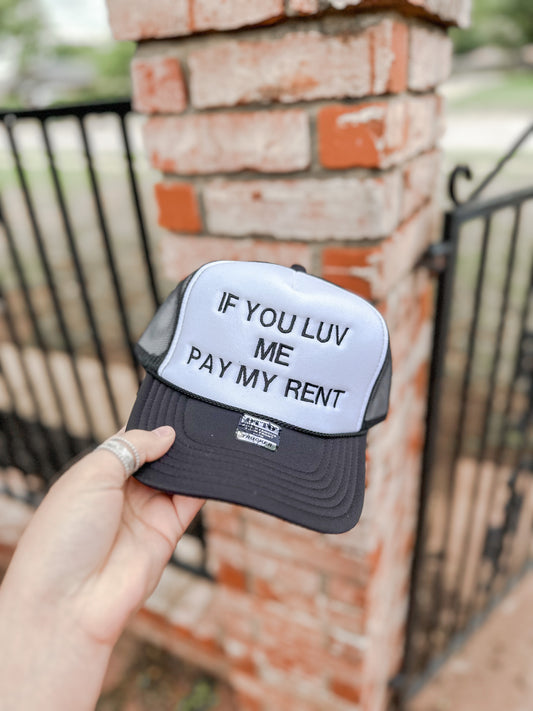 Pay My Rent Trucker Hat